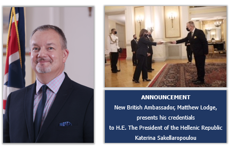 ANNOUNCEMENT: New British Ambassador to Greece, Matthew Lodge, presented his credentials